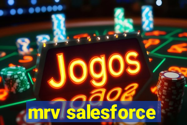 mrv salesforce